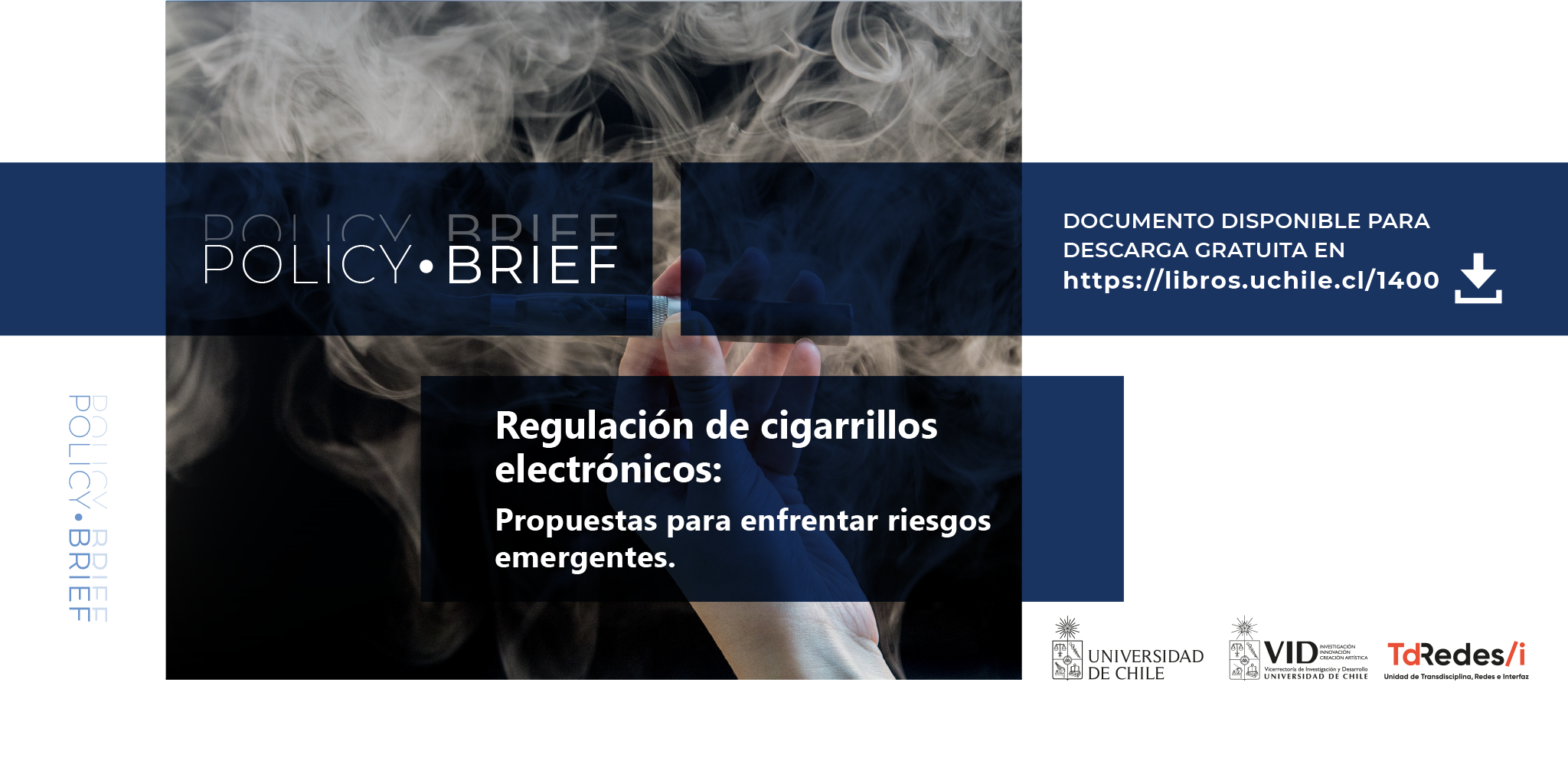 Universidad de Chile lanza documento con recomendaciones para la regulación de cigarros electrónicos en el país.