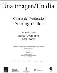 En el marco de esta exhibición, también se llevará a cabo una charla encabezada por el destacado fotógrafo nacional, Domingo Ulloa