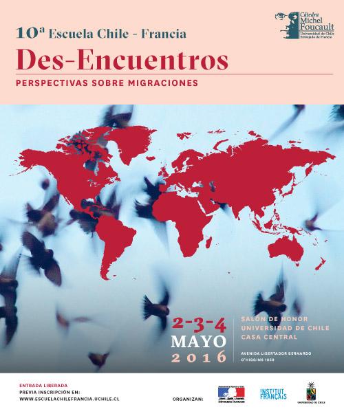 10ª Escuela Chile Francia. Des-encuentros: perspectivas sobre migraciones