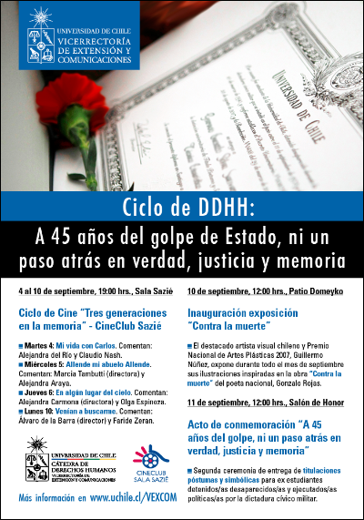 Revisa las demás actividades del Ciclo de DDHH: A 45 años del golpe de Estado, ni un paso atrás en verdad, justicia y memoria.