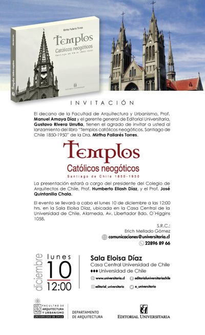 El libro "Templos católicos neogótico" presenta el contexto histórico en el Santiago de 1850-1950.