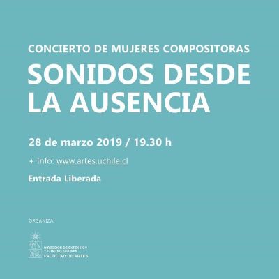 El concierto de mujeres compositoras "Sonidos desde la ausencia" se realizará el jueves 28 de marzo en el Auditorio de la sede Las Encinas de la Facultad de Artes.