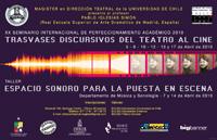En su visita a Chile, el académico dictará el seminario "Trasvases discursivos del teatro al cine" y el taller "Espacio sonoro para la puesta en escena". 