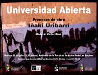 Con entrada liberada, la charla "Universidad Abierta. Procesos de obra" de Iñaki Uribarri, se realizará este 26 de julio, a las 11:30 horas, en el auditorio de la Facultad de Artes sede Las Encinas.