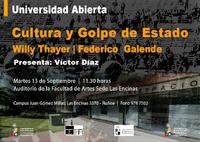 La charla "Cultura y golpe de Estado" será presentada por Víctor Díaz y se realizará este martes 13 de septiembre, a las 11:30 horas, en el Auditorio de la Facultad de Artes sede Las Encinas.