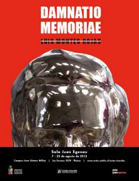 Con entrada liberada, "Damnatio Memoriae" se inaugura este martes 7 de agosto, a las 18:30 horas, en la Sala Juan Egenau, espacio en el que se podrá visitar hasta el 23 de agosto.