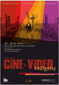 Entre el 20 y el 28 de junio se desarrollará la VII Muestra Cine + Video Indígena en la Cineteca Nacional del Centro Cultural La Moneda.
