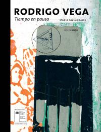 El lanzamiento del libro "Rodrigo Vega. Tiempo en pausa" se realizará este viernes 15 de noviembre, a las 19:00 horas, en el Hall Central de la Facultad de Arquitectura y Urbanismo de la U. de Chile.
