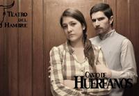 "Canto de Huérfanos", es una de las obras que presentará la compañía Teatro del Hambre el 13 y 14 de diciembre en Teatro Camino. 