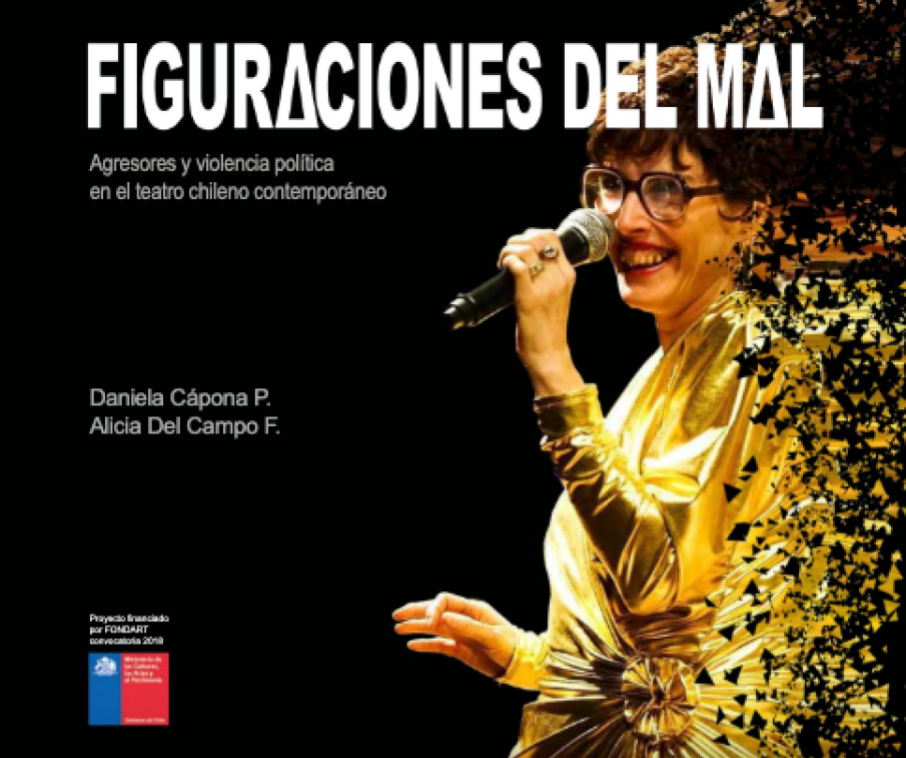 Figuraciones del mal. Agresores y violencia política en el teatro chileno contemporáneo