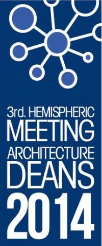Tercer Encuentro Hemisférico de Decanos de Arquitectura 2014