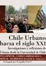 Chile Urbano hacia el siglo XXI