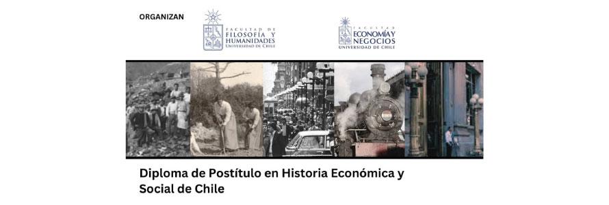 Diploma de Postítulo en Historia Económica y Social de Chile