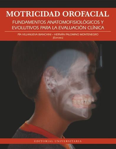 Presentación Del Libro Motricidad Orofacial: Fundamentos ...