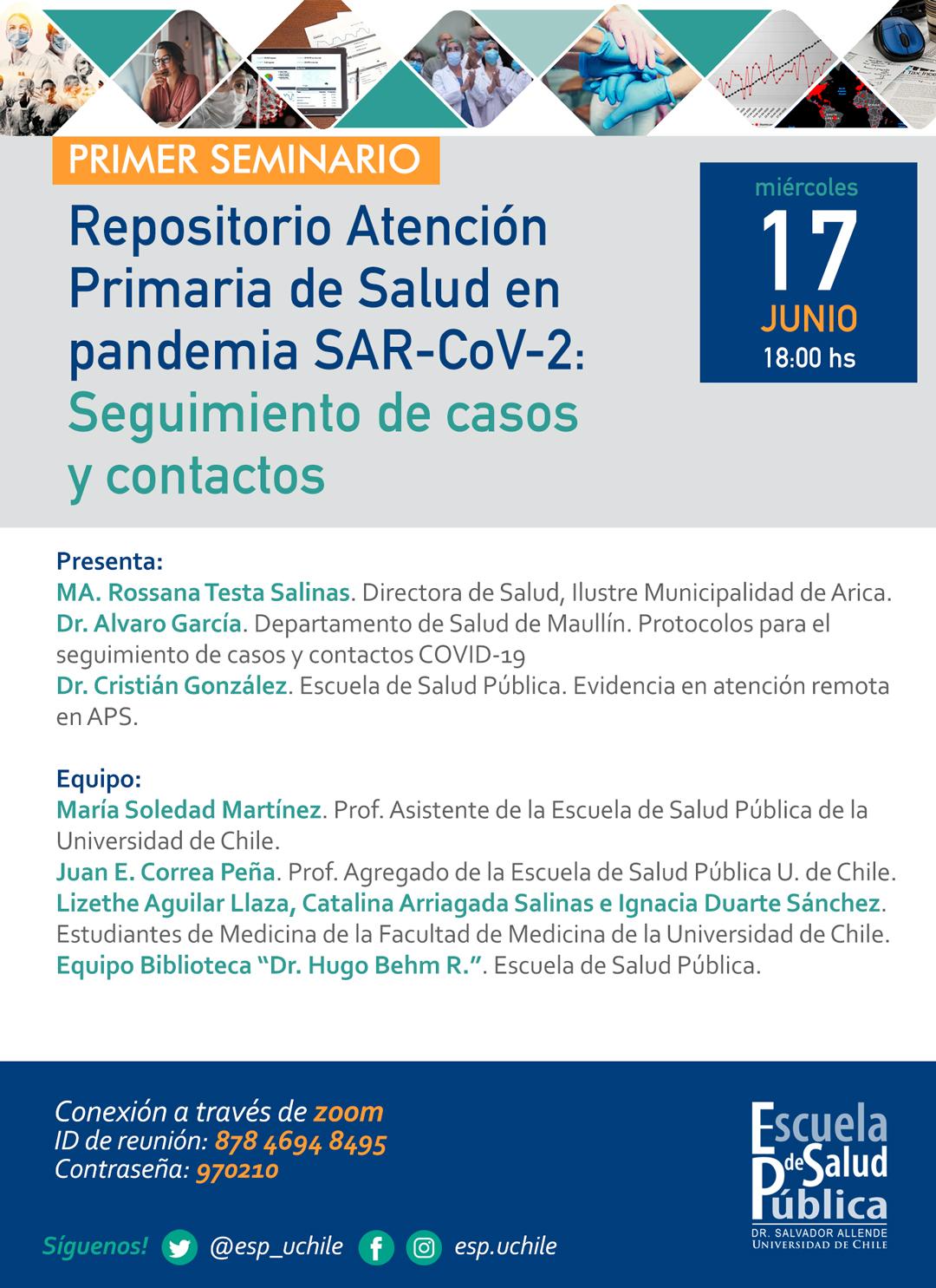 Primer Seminario Repositorio Atención Primaria de Salud en pandemia SAR-CoV-2: Seguimiento de casos y contactos