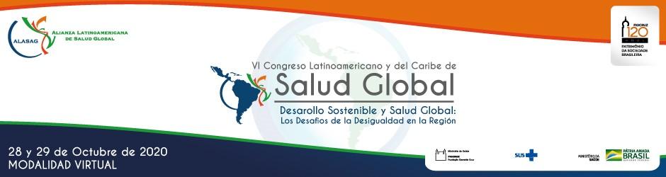  VI Congreso Latino Americano y del Caribe de Salud Global