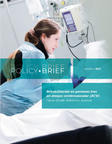 Policy Brief: Rehabilitación en personas tras un ataque cerebrovascular (ACV): Hacia dónde debemos avanzar