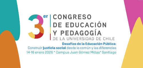Universidad de Chile celebrará 3er Congreso de Educación y Pedagogía en el Campus Juan Gómez Millas
