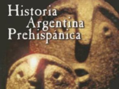 Libro "historia prehispánica argentina" de Axel Nielsen.