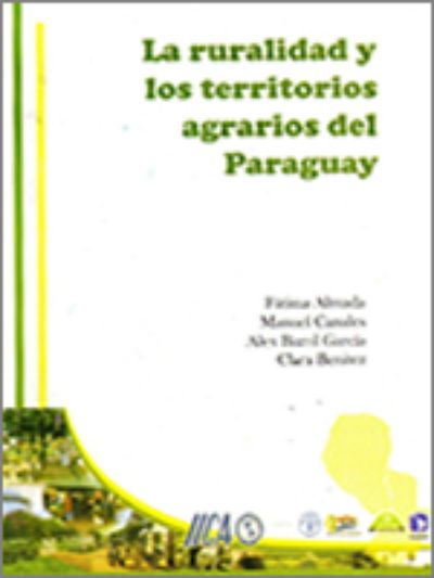 Tapa del libro La ruralidad y los territorios agrarios del Paraguay