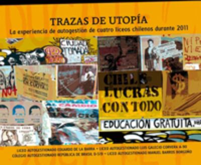 La Editorial Quimantú hizo llegar varias copias del libro "Trazas e utopía: la experiencia de autogestión de cuatro liceos chilenos durante 2011", a los liceos participantes.