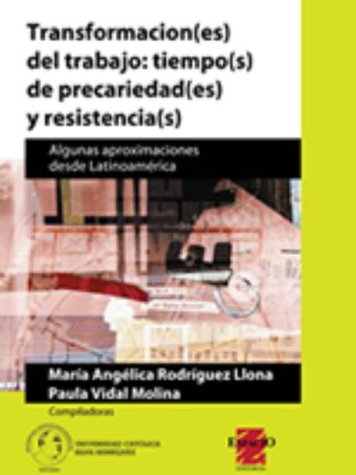 Lanzamiento de libro sobre precarización laboral en Latinoamérica