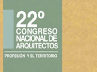 XXII Congreso Nacional de Arquitectura