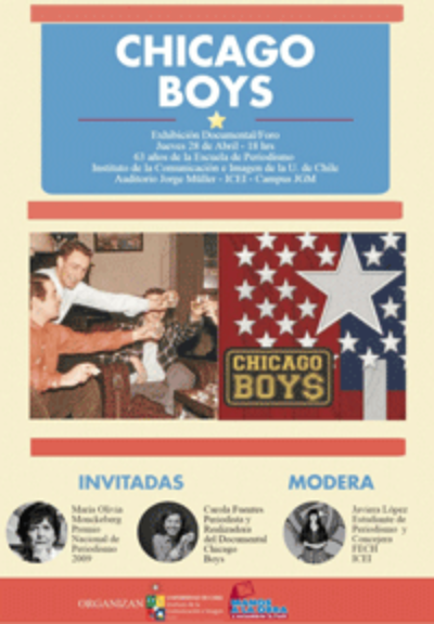 ICEI Exhibe Documental Sobre Los Chicago Boys, Creadores Del Actual ...