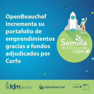 OpenBeauchef es la plataforma de emprendimiento e innovación de la FCFM.
