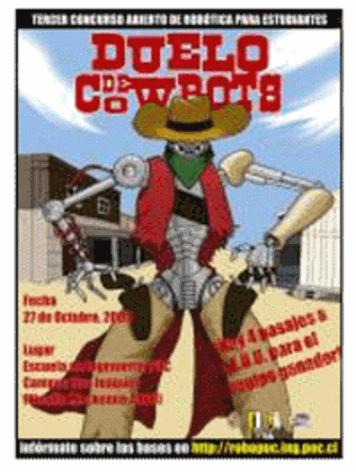 Cowbots 2005 es un concurso de robótica organizado por la rama de robótica de la Escuela de Ingeniería de la PUC