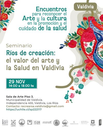 Jornada "Ríos de creación: el valor del arte y la Salud en Valdivia”