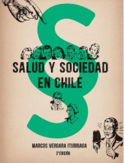Libro Salud y Sociedad en Chile (Tercera edición)