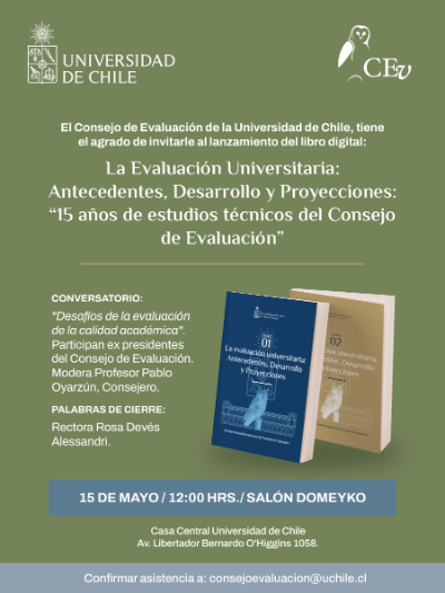 El evento se realizará el próximo miércoles 15 de mayo en el Salón Domeyko de la Casa Central de la Universidad de Chile.
