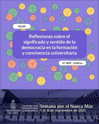 Banner del Taller: Reflexiones sobre el significado y sentido de la democracia en la formación y convivencia universitaria
