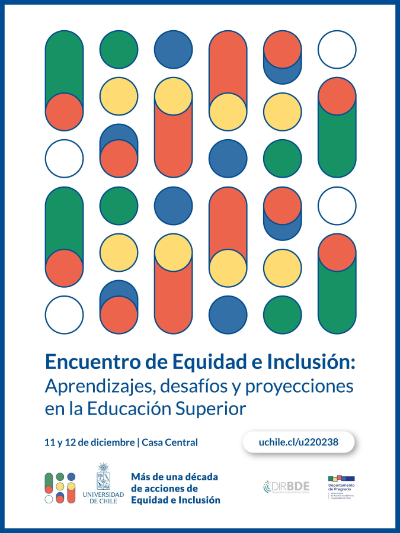 Banner  “Encuentro de equidad e inclusión: aprendizajes, desafíos y proyecciones en la educación superior”. 11 y 12 de diciembre, Casa Central. Diseño Carlos Barboza, Departamento de Pregrado.