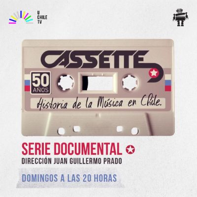 UChileTV presenta la serie documental "Cassette, historia de la música chilena" 