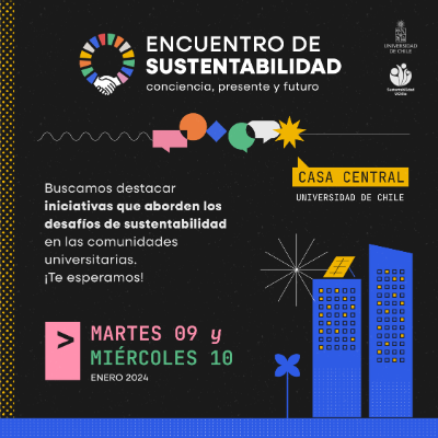 Afiche Encuentro de Sustentabilidad - 9 y 10 de Enero Casa Central Uchile 