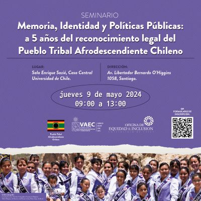 Seminario: Memoria, Identidad y Políticas Públicas: a 5 años del reconocimiento legal del Pueblo Tribal Afrodescendiente Chileno