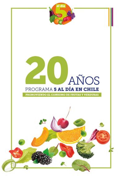 Programa 5 al día lanza libro compilatorio sobre 20 años de promoción del consumo de frutas y verduras en Chile