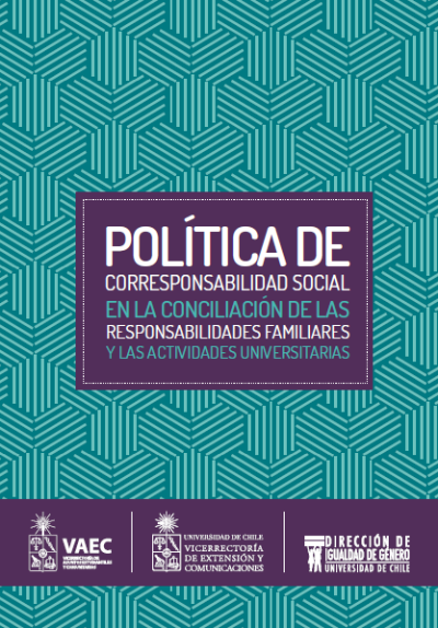 ¿Política de Corresponsabilidad Social en la conciliación de las responsabilidades familiares y las actividades universitarias¿