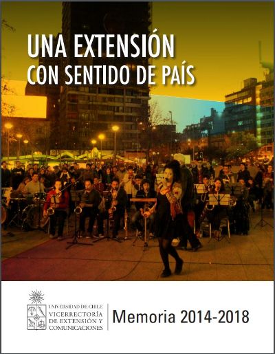 Memoria institucional de la Vicerrectoría de Extensión y Comunicaciones 2014-2018