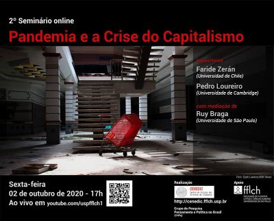El seminario virtual Pandemia y crisis del capitalismo fue organizado por la Facultad de Filosofía, Letras y Ciencias Humanas de la Universidad de Sao Paulo.