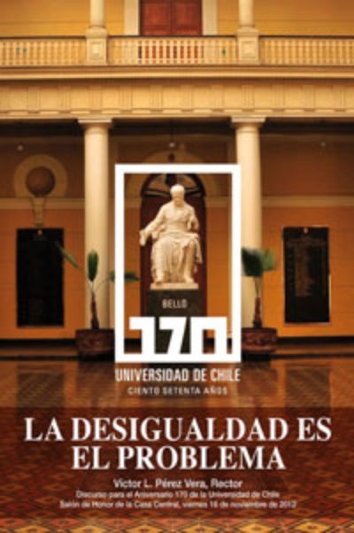 Discurso del Rector Victor Pérez Vera en la celebración del Aniversario 170 de la U. de Chile