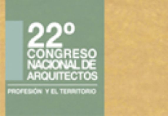 XXII Congreso Nacional de Arquitectura