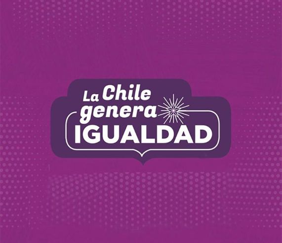 Campaña La Chile genera Igualdad