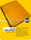 “Cuatro Concurso de Arquitectura Pública” - Dirección de Arquitectura MOP