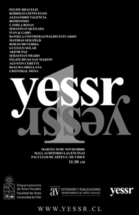 YESSR se presentará este martes 30 de noviembre, a las 11:30 horas, en el Hall del Auditorio de la Facultad de Artes sede Las Encinas, ubicado en Las Encinas 3370, Ñuñoa.