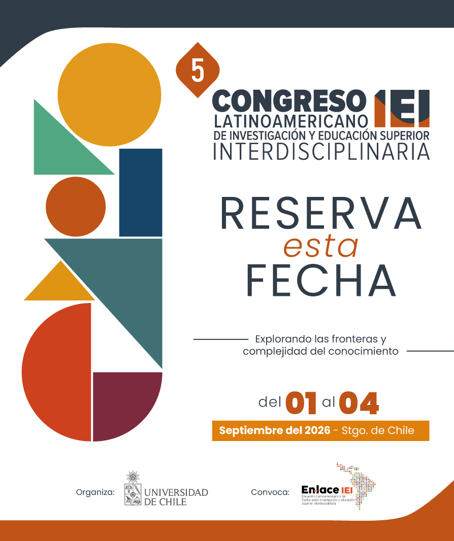 Quinto Congreso Latinoamericano de Investigación y Educación Superior Interdisciplinaria (IEI)