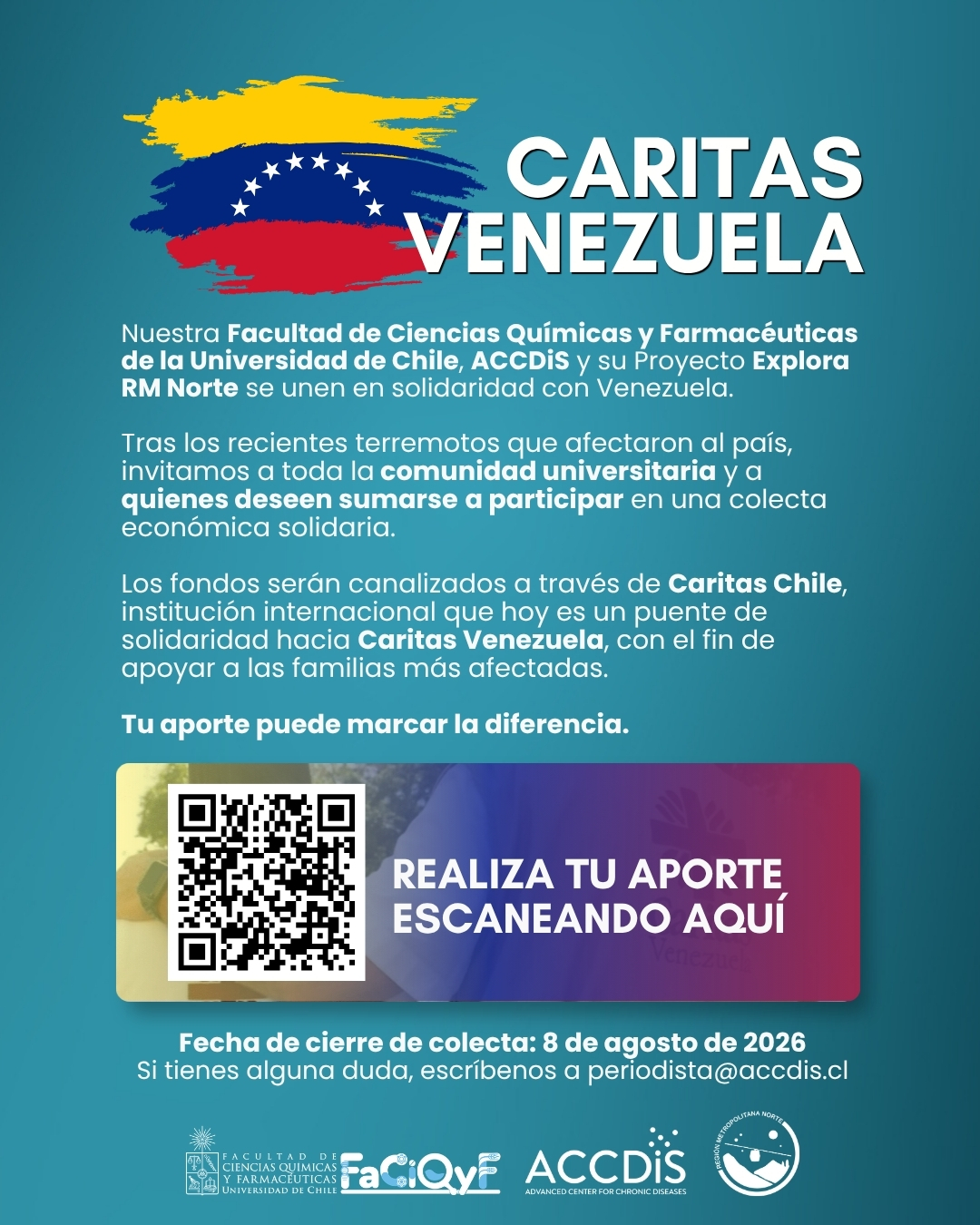 Campaña solidaria impulsada por la Facultad de Ciencias Químicas y Farmacéuticas, ACCDiS y el PAR Explora Región Metropolitana Norte para apoyar a las familias afectadas por los terremotos en Venezuela