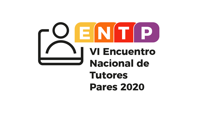 Sexto Encuentro Nacional de Tutores Pares: el valor de las experiencias ...